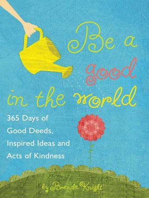 cover image of Be a Good in the World